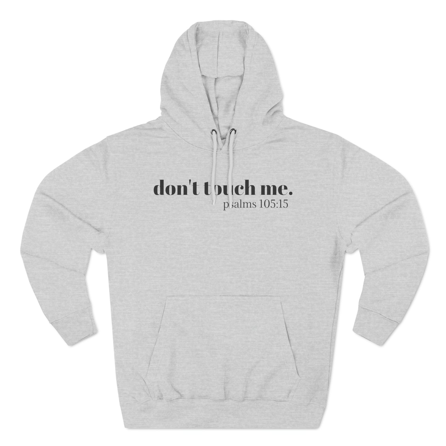Don't Touch Me Fleece Hoodie